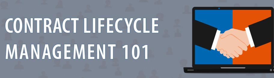 Contract Lifecycle Management 101