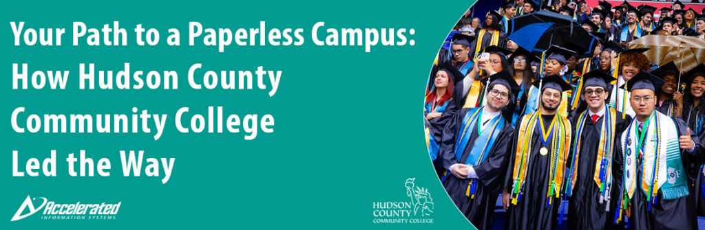Your Path to a Paperless Campus: How HCCC Led the Way